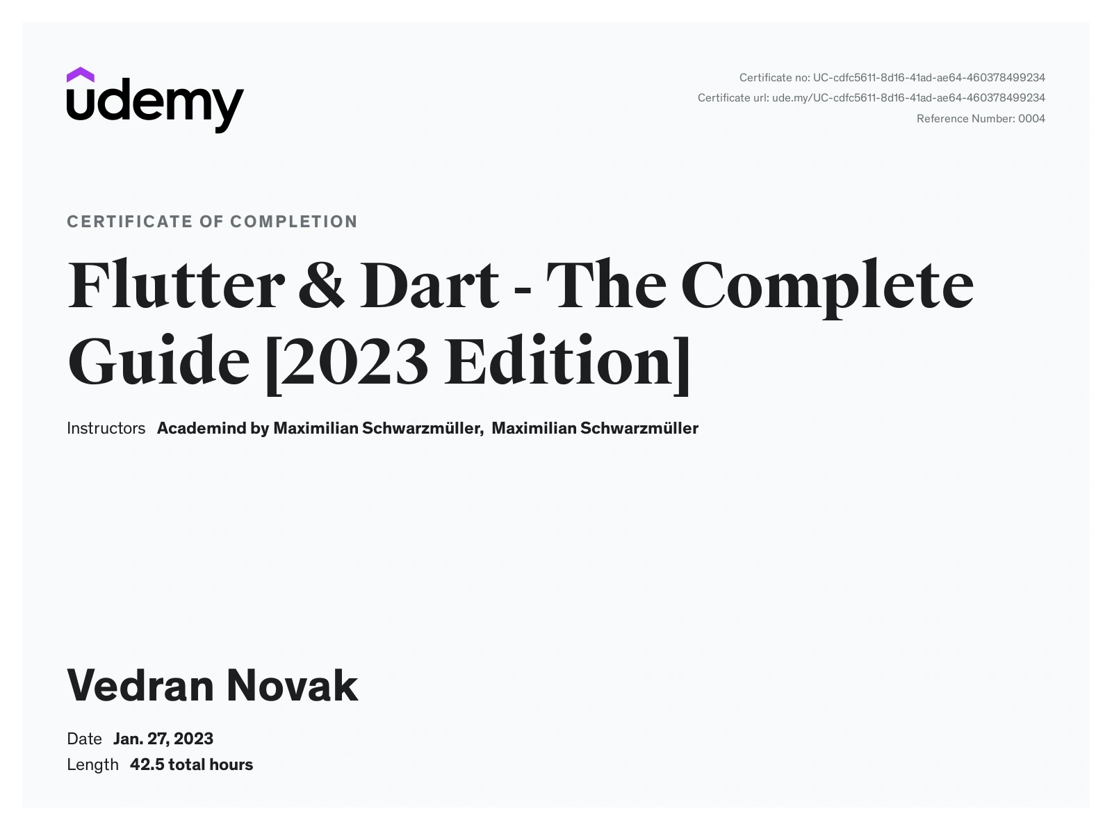 Certificate titled Flutter & Dart - The Complete Guide [2023 Edition] by Udemy